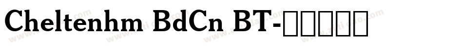 Cheltenhm BdCn BT字体转换